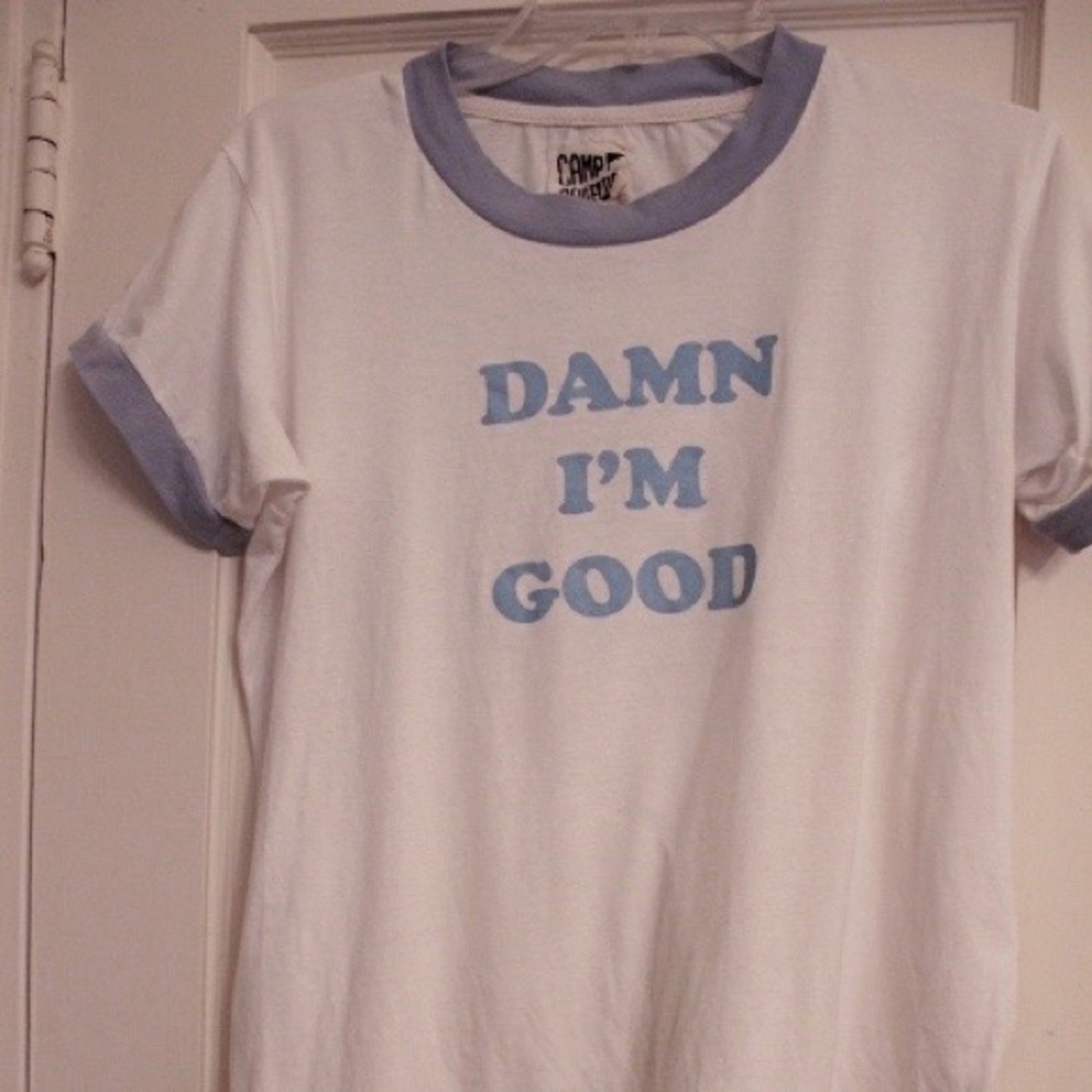 “Damn I’m Good” Baseball Tee